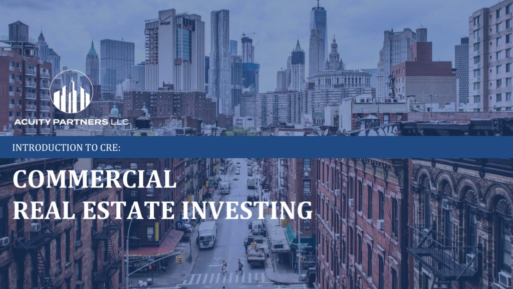 Commercial Real Estate Investing